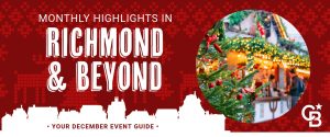 Coldwell Banker Lingle December event guide banner with festive Christmas tree and text reading ‘Monthly Highlights in Richmond & Beyond.